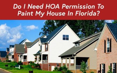 Do I Need HOA Permission To Paint My House In Florida?