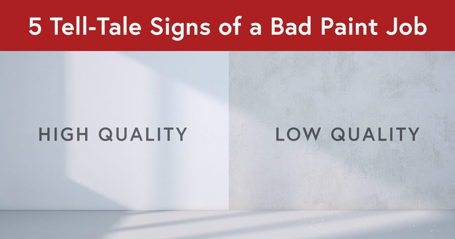 5 Tell-Tale Signs of a Bad Paint Job