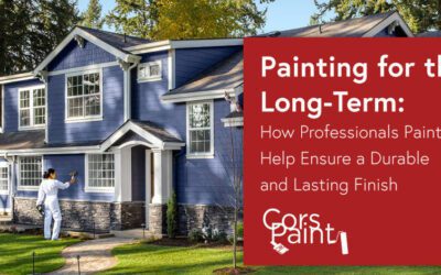 Painting for the Long-Term: How Professionals Painters Help Ensure a Durable and Lasting Finish