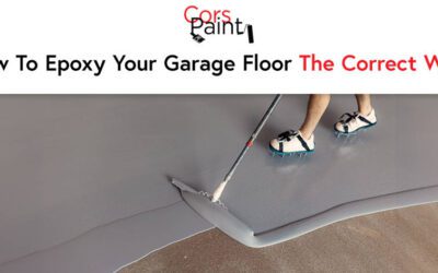 How to Epoxy Your Garage Floor the Correct Way