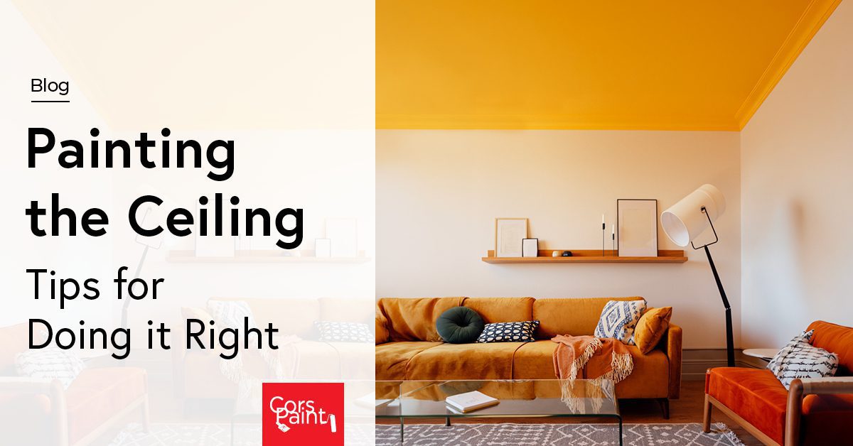 Painting the Ceiling: Tips for Doing it Right